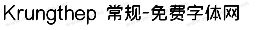 Krungthep 常规字体转换